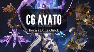 [Genshin Impact] C6 Ayato: Bosses Done Quick