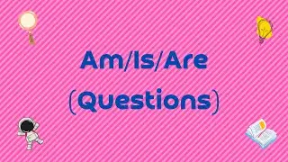 ENGLISH 🇬🇧 ESSENTIAL GRAMMAR IN USE - UNIT 2 am/is/are (questions)