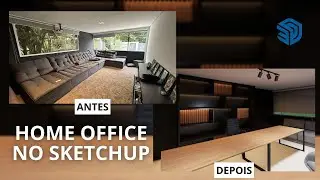 MODELAGEM DE HOME OFFICE NO SKETCHUP | COMO DESENHAR UM ESCRITORIO NO SKETCHUP