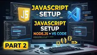 Install Node.js & VS Code | JavaScript Setup for Beginners