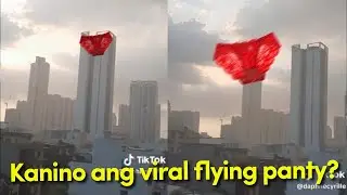 The VIRAL FLYING PANTY - Sino kaya ang may-ari nito?!?!