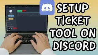 How To Setup Ticket Tool On DISCORD In 2023 | Ticket System (EASY)