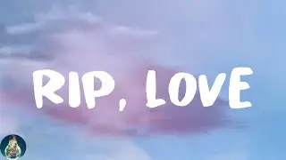 Faouzia - RIP, Love (Lyrics)