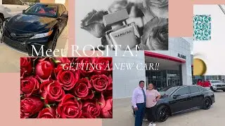 Meet ROSITA! Getting a new car!!