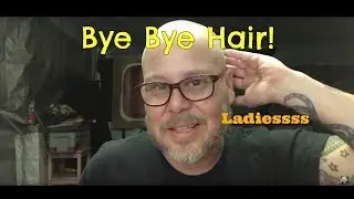 Bye Bye Hair