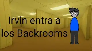 Irvin entra a los Backrooms (minecraft gameplay)