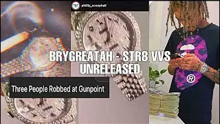 BryGreatah - Str8 VVS (UNRELEASED)