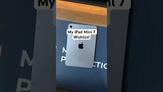 My iPad Mini 7 Wishlist! #shorts #ipadmini7
