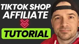 Tiktok Shop Affiliate Program Tutorial (2024) - INSANELY EASY!