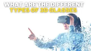 How to Choose the Right 3D Glasses for Your viewing Experience