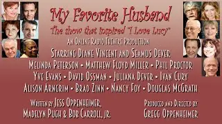 MY FAVORITE HUSBAND: The show that inspired "I LOVE LUCY"