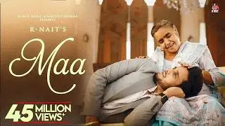 Maa (Official Music Video) | R Nait | Young Army | Punjabi Song 2024