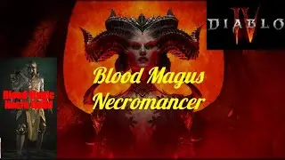 Diablo 4, Hard Core Mode Blood Magus Necro