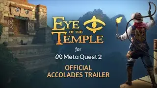 Eye of the Temple - Official Accolades Trailer (Meta Quest)
