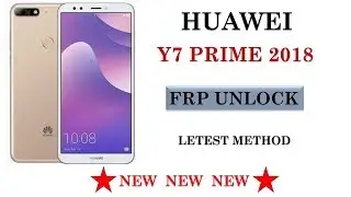 Huawei Y7 Prime 2018 Frp Unlock / HUAWEI LDN-L21 FRP BYPASS...