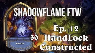 SHADOWFLAME FTW | Hearthstone Ranked Play