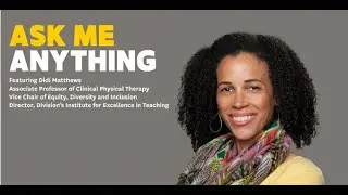 Ask Me Anything feat. Dr. Didi Matthews