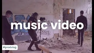 Production VLOG #9: Music video