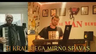 Ti kraj njega mirno spavas - Online MAN Bend / Instrumental / Live / I. S. Buco
