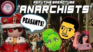 Refuting Breadtube 