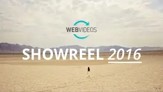 WebVideos 2016 Showreel