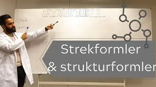 Hvordan skrive/tegne kjemiske strukturer/formler? - strekformler, strukturformler (Ep15)