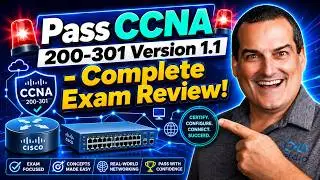 🚨 Pass CCNA 200-301 Version 1.1 - Complete Exam Review! 🚨