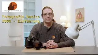 Fotografie Basics Videoreihe 