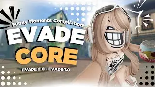 Evade Roblox | Funny Moments Compilation