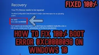 How to Fix Windows Boot Error Repair BSOD Error 0xc0000098  Windows 10 FIXED 100%  (TUTORIAL)