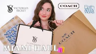 Miami Shopping Haul 🛍 / Victoria's Secret, Coach, Bath & Body Works...
