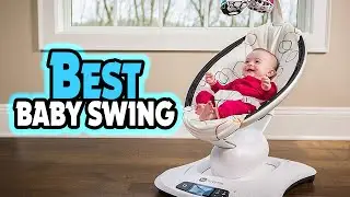 ✅Top 5:🏆 BEST Baby Swing In 2025 👌 [ Best Baby Swing For Small Spaces ]