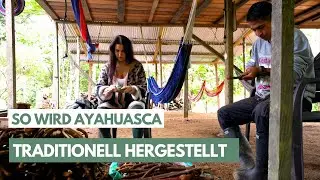 Hinter den Kulissen der Ayahuasca-Herstellung: Eine Reise in die uralten Traditionen Kolumbiens