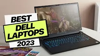 Best Dell Laptop 2023