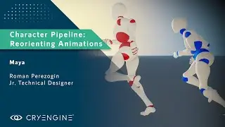 CRYENGINE Tutorial - Character Pipeline: Reorienting Animations (Maya)