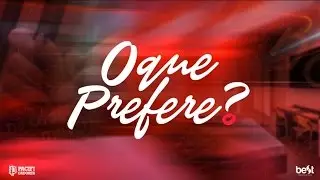 O Que Prefere - Pacificadores