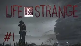 Life Is Strange: Episode 5 - Polarized (Part 1)