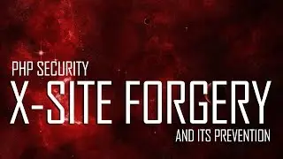 PHP Security - Cross-Site Request Forgery - Example and Prevention