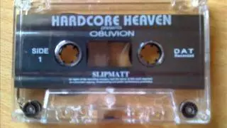 DJ Slipmatt- Hardcore Heaven (Oblivion) 1998 Side A