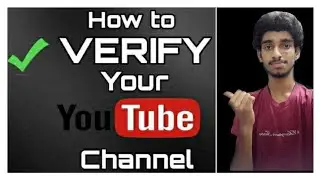 || How to verify your youtube Channel 2021 ||