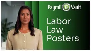 Stay Compliant with Ease | Labor Poster Subscription Service by Payroll Vault