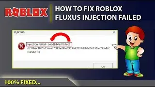 Fix Roblox Fluxus Injection Failed DLL Not Found || Roblox Injection Failed Problem Solved