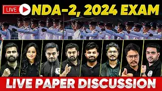 NDA-2, 2024 Exam Analysis 🔥🔥 | 🔴 Live Paper Discussion