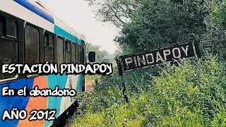 FOTOS de la estación de TREN en PINDAPOY San José MISIONES