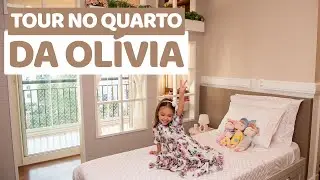 TOUR COM ANTES E DEPOIS DO QUARTO DA OLÍVIA!