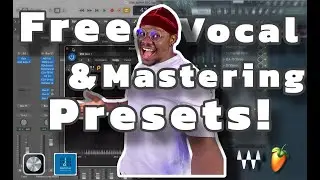 Free Vocal & Mastering Presets for Logic Pro X / FL Studio Users 🤯🎚️🔥
