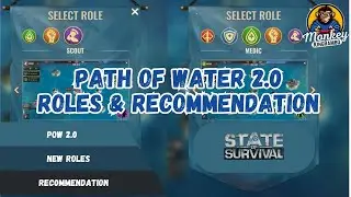 State of Survival: Path of Water 2.0 - Roles & Recommendations
