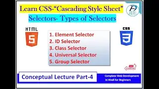 Selector & Types of Selectors in CSS Part-4|What are the different types of selector in CSS in Hindi