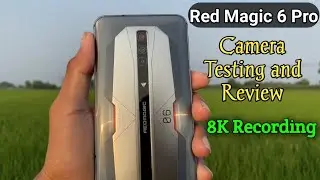 Nubia Red Magic 6 Pro Camera Testing 8K Video Recording  World Fastest Phone Camera Review Pakistan