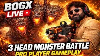 BOGX LIVE 🔴 | 3 HEAD MONSTER BATTLE | PRO GAMEPLAY